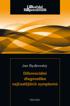 Diferenciální diagnostika nejčastějších symptomů - Jan Bydžovský - e-kniha