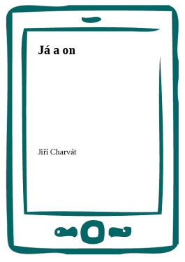 Já a on - Jiří Charvát
