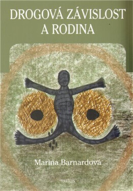 Drogová závislost a rodina - Marina Barnard