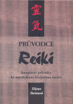 Průvodce reiki - Diane Steinová