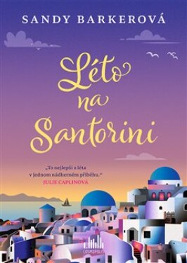 Léto na Santorini Sandy Barkerová