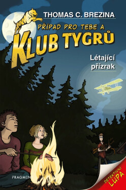 Klub Tygrů - Létající přízrak - Thomas Conrad Brezina