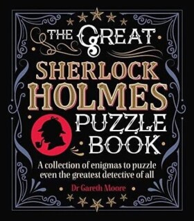 Great Sherlock Holmes Puzzle Book - Sidney Paget