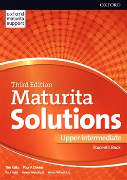 Maturita Solutions 3rd Edition Upper Intermediate Student's Book Paul Paul Davies,