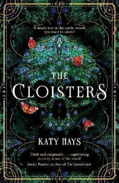 The Cloisters: The Secret History for a new generation - an instant Sunday Times bestseller - Katy Hays