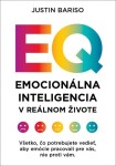 Emocionálna inteligencia v reálnom živote - Justin Bariso