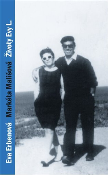 Životy Evy L. - Markéta Mališová