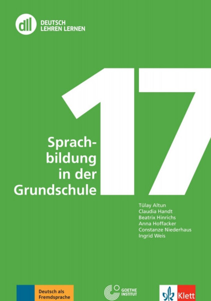 DLL 17: Sprachbildung in der Grundschule + DVD - Ingrid Weis