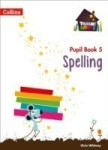 Treasure House Spelling Pupil Book 5 - Whitney Chris