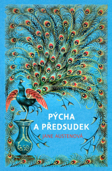 Pýcha a předsudek, 1. vydání - Jane Austenová