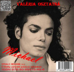 Michael - Valéria Osztatná
