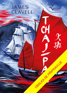 Tchaj-pan - limitovaná edice - James Clavell