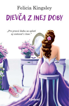 Dievča z inej doby - Felicia Kingsley