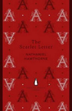 The Scarlet Letter, 1. vydání - Nathaniel Hawthorne