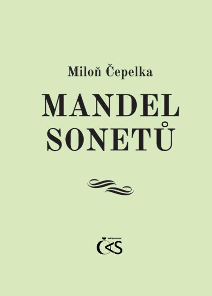 Mandel sonetů - Miloň Čepelka