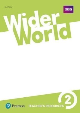 Wider World 1st Edition Level 2 Teacher´s Resource Book - Rod Fricker