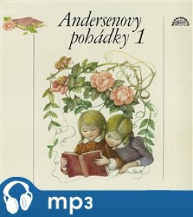 Andersenovy pohádky 1, mp3 - Hans Christian Andersen