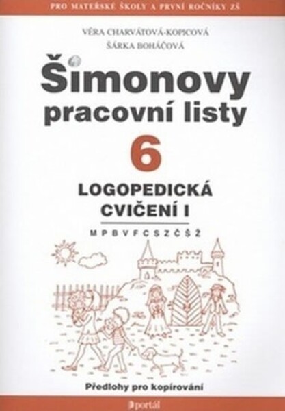 ŠPL 6 - Logopedická cvičení - Věra Charvátová-Kopicová, Šárka Boháčová