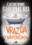 E-kniha: Vražda s nápovědou od Shepherd Catherine