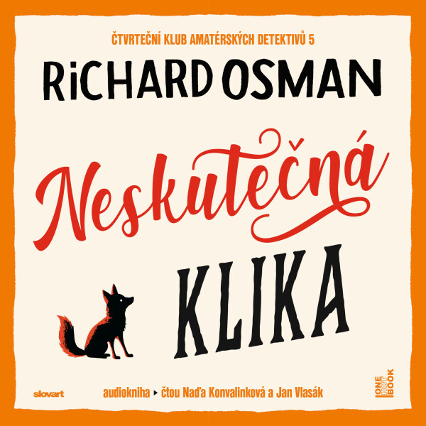 Neskutečná klika - Richard Osman - audiokniha