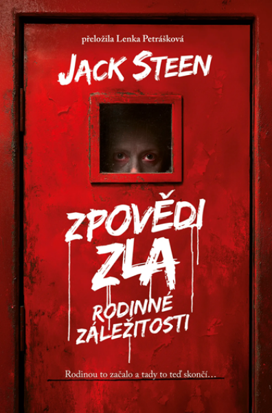 Zpovědi zla: Rodinné záležitosti - Jack Steen