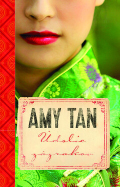 Údolie zázrakov - Amy Tan