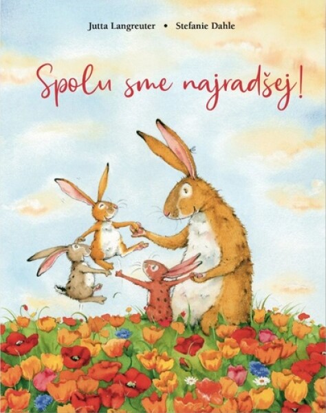 Spolu sme najradšej! - Stefanie Dahle
