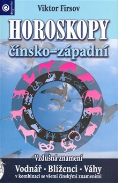 Horoskopy Vzdušná znamení Viktor Firsov