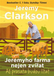 Jeremyho farma nejen zvířat - Až prasata budou lítat - Jeremy Clarkson