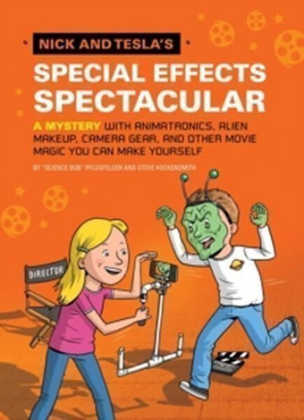 Nick and Tesla´s Special Effects Spectacular Pflugfelder
