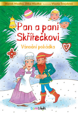 Pan a paní Skřítečkovi - Vlasta Švejdová