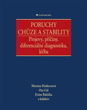 Poruchy chůze a stability