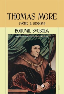 Thomas More Bohumil Svoboda