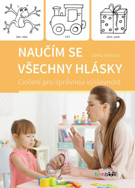 Naučím se všechny hlásky - Vítková Zorka