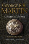A Storm of Swords: Part 2 Blood and Gold - George Raymond Richard Martin