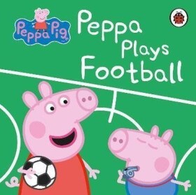 Peppa Pig: Peppa Plays Football - Various