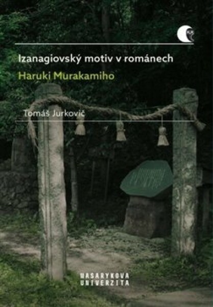 Izanagiovský motiv románech Haruki Murakamiho