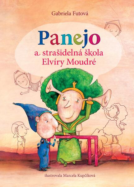 Panejo strašidelná škola Elvíry Moudré