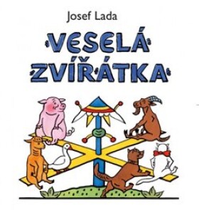 Veselá zvířátka, 3. vydání - Josef Lada