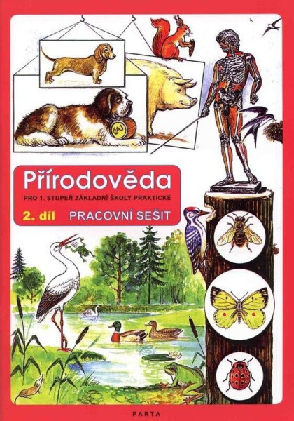Přírodověda 2.díl - PS pro 1. stupeň ZŠ a ZŠ praktické - Eduard Škoda