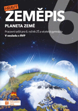 Hravý zeměpis 6 - pracovní sešit - Kateřina Rončková