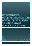 Unsupervised Machine Translation: How Machines Learn to Understand Across Languages - Ivana Kvapilíková