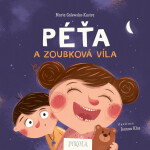 Péťa a Zoubková víla - Marta Galewska-Kustra