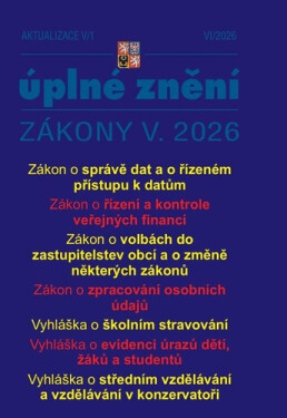 Aktualizace V/1 2026 Zákon o správě dat a o řízeném přístupu k datům, Zákon o řízení a kontrole veřejných financí - kolektiv autorů