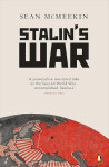 Stalin´s War - Sean McMeekin