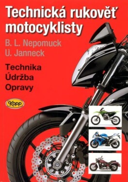 Technická rukověť motocyklisty - 5. vydání - U. Janneck
