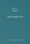 Cesta církve VIII Pavel Keřkovský,