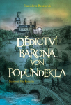 Dědictví barona von Popundekla - Stanislava Reschová