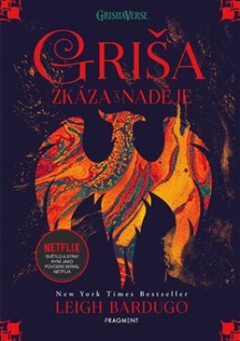 Griša Zkáza naděje Leigh Bardugo