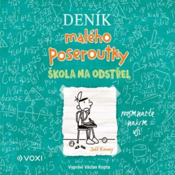 Deník malého poseroutky 18: Škola na odstřel - Jeff Kinney - audiokniha